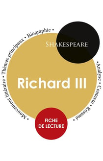 Richard III, de William Shakespeare - fiche de lecture