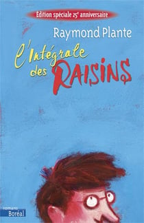 L'intégrale des raisins