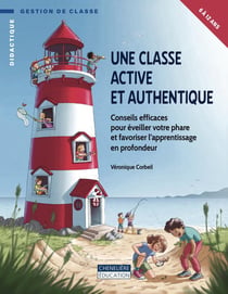 UNE CLASSE ACTIVE ET AUTHENTIQUE
