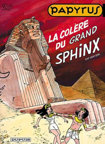 Papyrus Tome 20 : la colère du grand sphynx