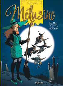 Mélusine Tome 16 : ballet enchanté