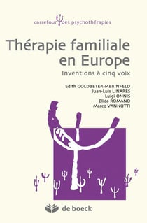 Thérapie familiale en Europe - inventions à cinq voix