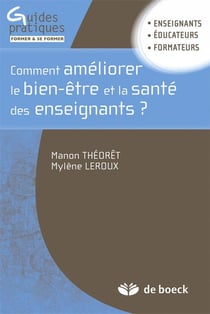 Comment améliorer le bien-être et la santé des enseignants ? des ressources pour la résilience éducationnelle