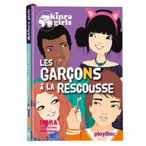 Kinra girls Tome 17 : les garçons à la rescousse