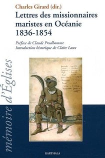 Lettres des missionnaires maristes en Océanie, 1836-1854