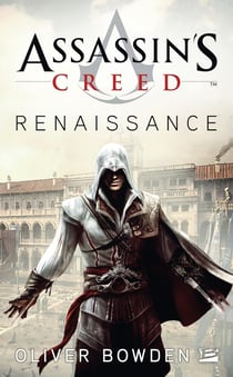Assassin's Creed Tome 1 : renaissance