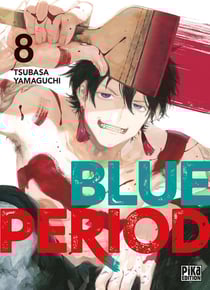 Blue period Tome 8