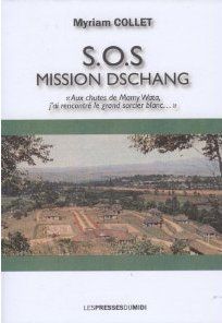 S.O.S MISSION DSCHANG