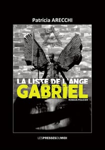 LA LISTE DE L'ANGE GABRIEL