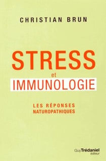 Stress et immunologie - les réponses naturopathiques
