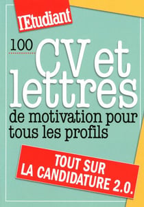 100 CV et lettres de motivation pour tous les profils