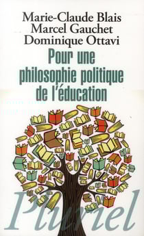 Pour une philosophie politique de l'éducation