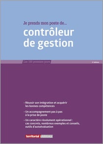 Je prends mon poste de contrôleur de gestion (2e édition)