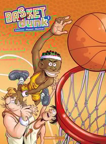 Basket dunk Tome 1