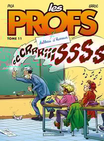 Les profs Tome 11 : tableau d'horreur
