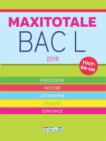 Maxitotale : bac L - tout-en-un (édition 2018)