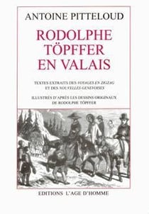 Rodolphe töpffer en valais