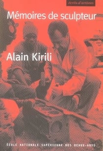 Alain kirili - mémoires de sculpteur