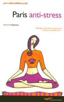 Paris anti-stress (édition 2006)