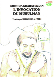 Invocation du musulman (l')