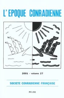 Epoque conradienne (l'), vol. xxvii/2001