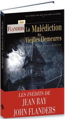 La malédiction des vieilles demeures
