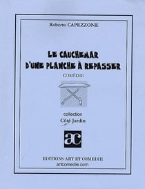 Le cauchemar d'une planche à repasser