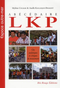 Abécédaire LKP - clés analytiques et critiques du mouvement