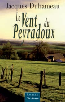 Le vent du peyradoux