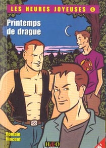 Les heures joyeuses Tome 4 - printemps de drague