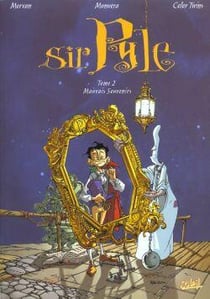 Sir Pyle Tome 2 - mauvais souvenirs