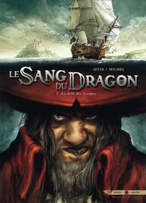 Le sang du dragon Tome 1 : au-delà des brumes