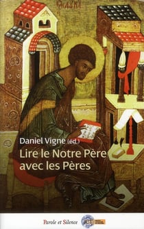 Lire le Notre Père avec les Pères