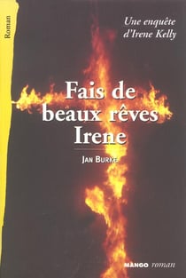 Fais de beaux reves irene