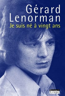Je suis née à vingt ans