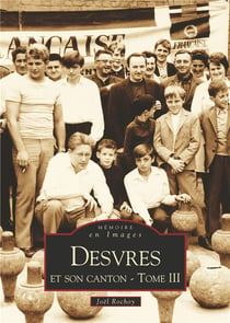 Desvres et son canton Tome 3