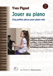 Jouer au piano : 5 pièces