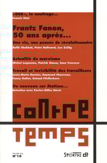 Contretemps n.10 : Frantz Fanon : homme noir et monde blanc