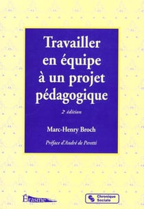 Travailler en equipe a un projet pedagogique