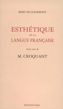 Esthétique de la langue française - M. Croquant