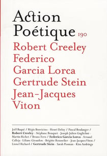 Revue action poetique n.190 - robert creeley - federico garcia lorca - gertrude stein - jean-jacques viton