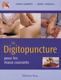 La digitopuncture pour les maux courants