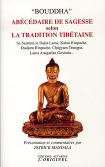 Abécédaire de sagesse selon la tradition tibétaine