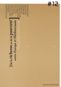 De la richesse et de la pauvreté entre europe et méditteranée