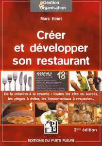 Créer et développer son restaurant (2e édition)