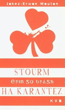 Stourm ha karantez - "erin go bragh"