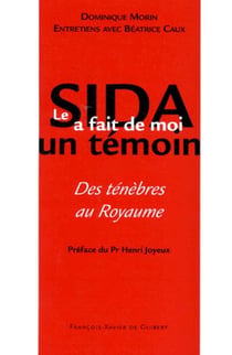 Le SIDA a fait de moi un témoin