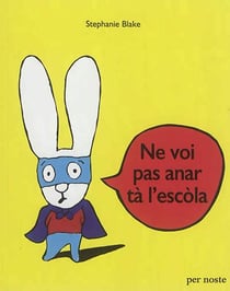 Ne voi pas anar ta l'escola
