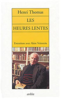 Les Heures lentes