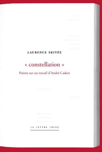 Constellation : poème sur un travail d'André Cadere